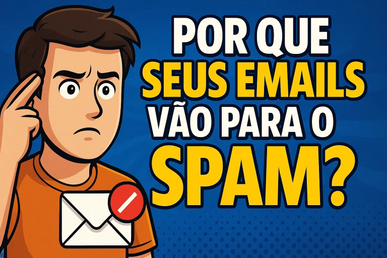 Por que Meus Emails Estão Indo para o Spam?